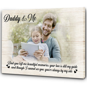 Personalized Canvas| Father Loss| Daddy and Me| You Left Me Beautiful Memories| Memorial Gift for Loss of Father| Dad Remembrance| Sympathy Gift for Grieving Daughter| N1934 Myfihu