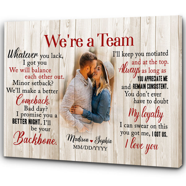 Personalized Anniversary Canvas| We're A Team Wall Art| Gift for Couple, Husband, Wife on Wedding Day, Anniversary Day, Valentine's Day, Christmas, Birthday - Valentine Gift| JC129