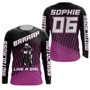 Braaap Like A Girl personalized motocross jersey UPF30+ dirt bike women kids racing long sleeves NMS1072