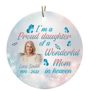 Personalized Mother Ornament| Mom in Heaven Remembrance Ornament for Loss of Mother on Christmas OP102