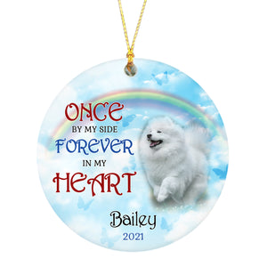 Pet Memorial Ornament - Once By My Side Forever in My Heart, Pet Loss Ornament, Remembrance Loss of Dog, Loss of Cat, Sympathy Gift for Dog Owners| NOM125