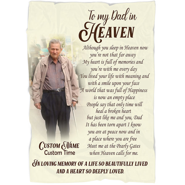 Memorial Blanket| To My Dad In Heaven Blanket - Custom Dad Photo Blanket| Father Memorial Father Remembrance Dad Memorial| Sympathy Blanket Gift for Funeral Memorial Service| JB228