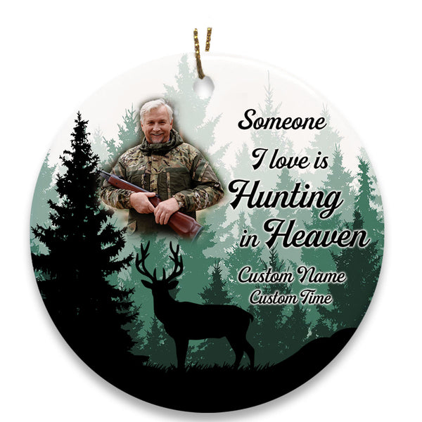 Christmas Ornament, Sympathy gift for loss of loved one, Gone hunting in Heaven Memorial Ornament - OVT15