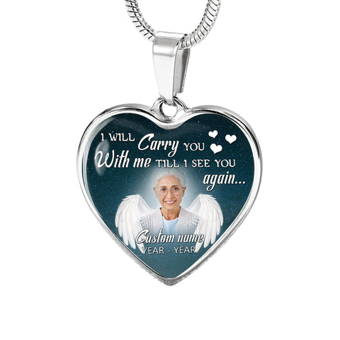 Custom Memorial necklace with picture| I carry you with me| Remembrance jewelry for loss loved one NNT19