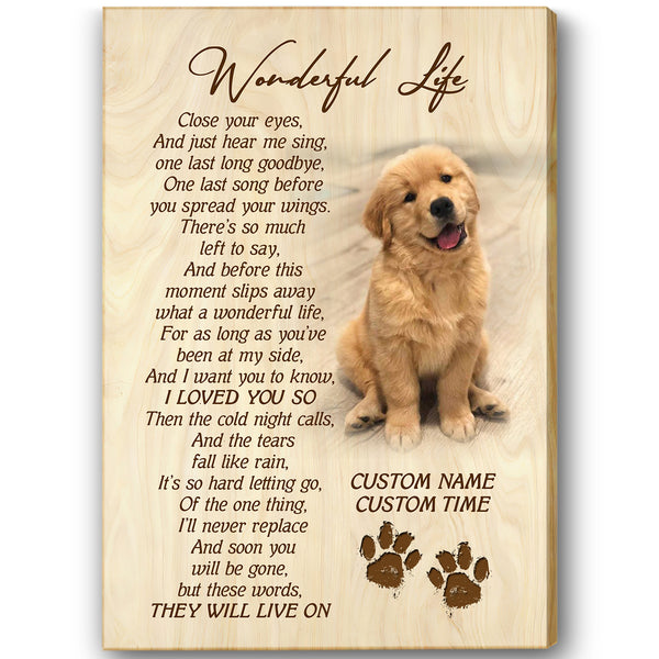 Dog Memorial Canvas| Wonderful Life Custom Dog Memorial Gift, Sympathy Gift for Loss of Dog| JCD811