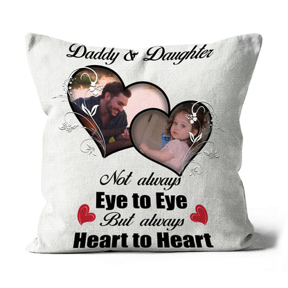 Daddy & Daughter Personalized Pillow (Insert Included) Custom Photo Father's Day Gift 1-side Print| NPL54