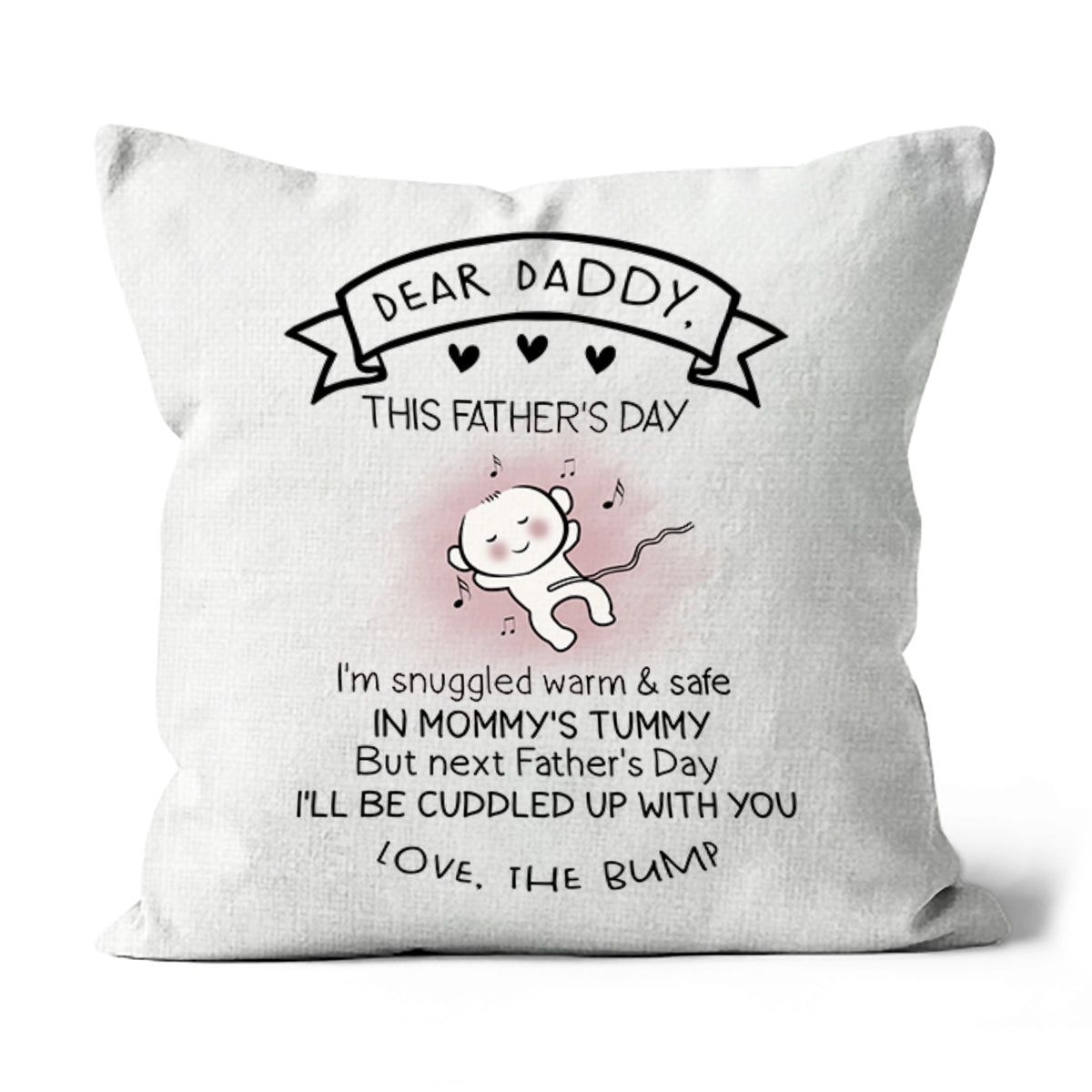 Cute Dad to Be Pillow (Insert Included) First Father's Day Gift for New Dad 1-side Print| NPL94