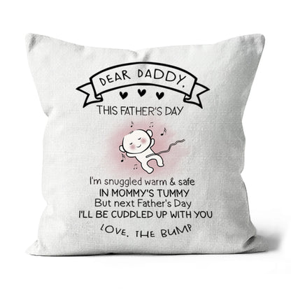 Cute Dad to Be Pillow (Insert Included) First Father's Day Gift for New Dad 1-side Print| NPL94