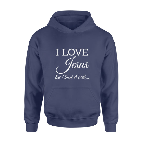 I Love Jesus But I Drink A Little - Standard Hoodie