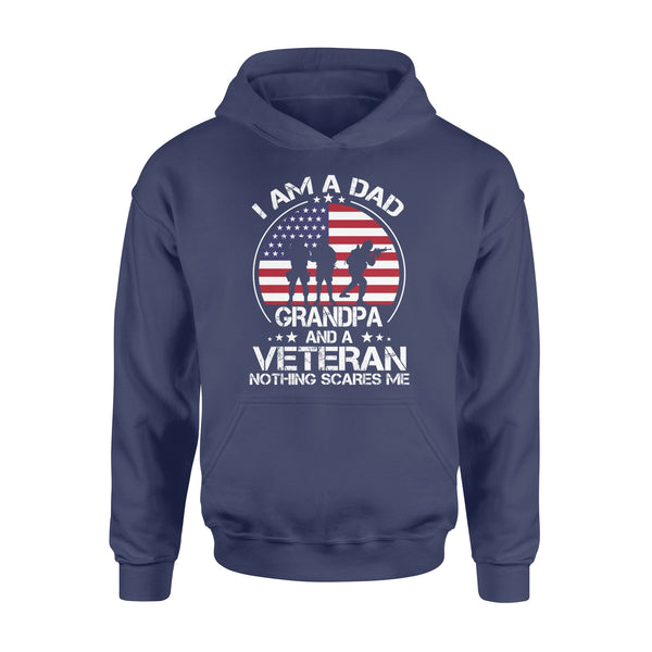 I'm a Dad, grandpa and a veteran nothing scares me NQS777 - Standard Hoodie