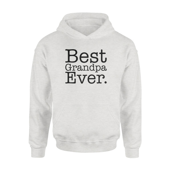 Best Grandpa Ever - Standard Hoodie