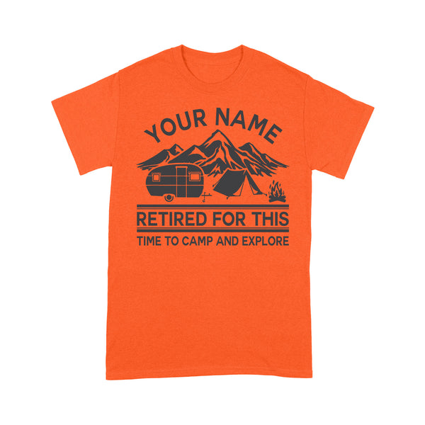 Camping Men's T shirt Retired for this Time to camp and explore - FSD1646D06