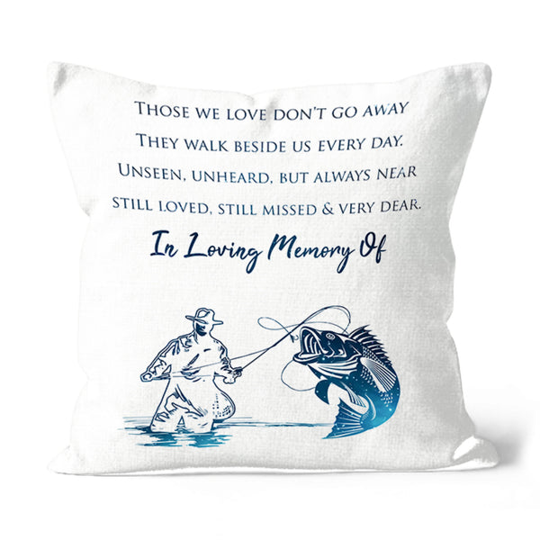 Fishing Memorial Pillow for Loss of Fisherman, Father, Husband| Memory Throw Pillow, Fishing Remembrance JPL94