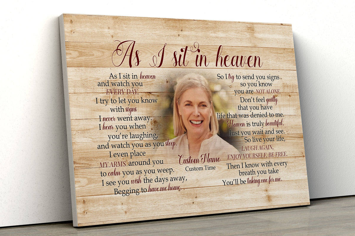 Sympathy gift for loss of Father Mother, As I sit in heaven Canvas/poster for loss of loved one - VTQ181
