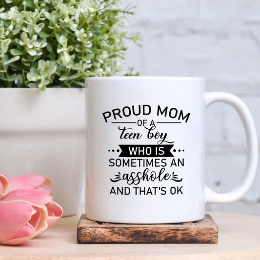 Proud Mom of Teen Boy | Mom of Sons Mug, Funny Mother's Day Gift for Her, Gift for Mom of Teenage Son | N1132