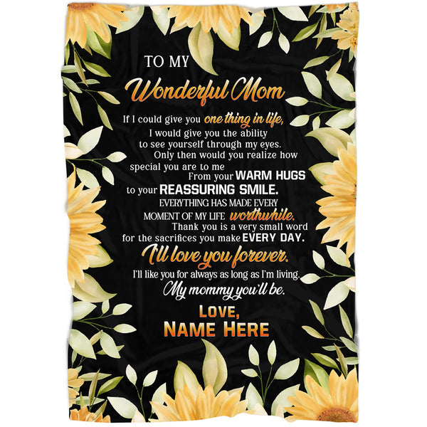 To My Wonderful Mom Blanket - Custom Name| Sunflower Blanket for Mom Mother Gift on Christmas Mother's Day Birthday| Thoughtful Gift for Mom from Daughter Son| JB50