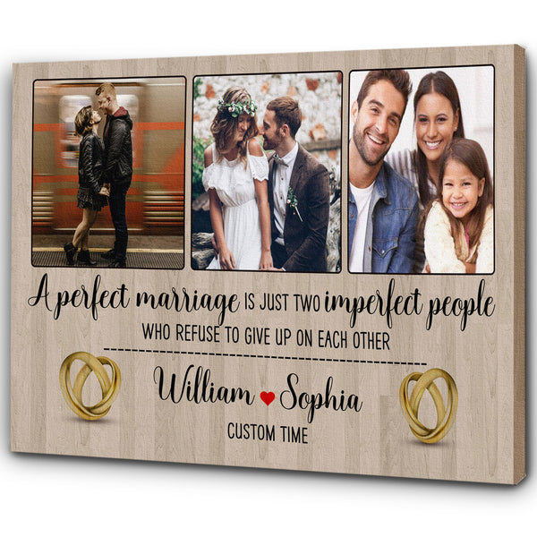 Personalized Anniversary Canvas for Couple| A Perfect Marriage Custom Photo Collage - Thought Gift for Wife Husband Him Her on Valentine Christmas Wedding Anniversary Birthday| JC461