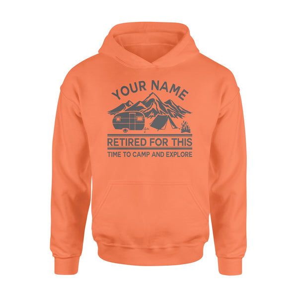 Camping Hoodie Retired for this Time to camp and explore - FSD1646D06