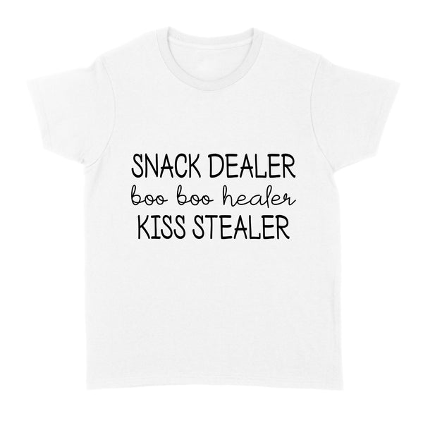 New Mom Funny Shirt| Snack Dealer Boo Boo Healer Kiss Stealer| Mom Life Shirt, New Mom, Mom of Kids| NTS53 Myfihu