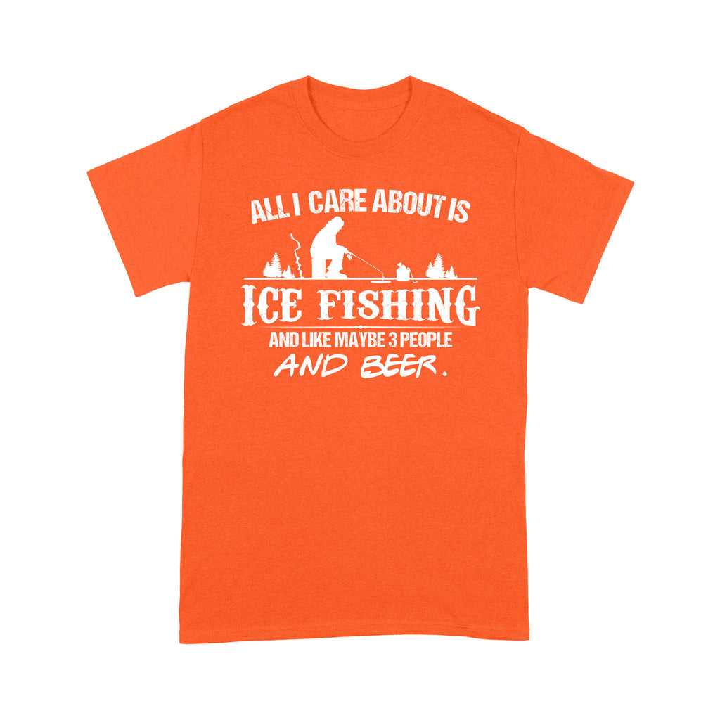 All I Care About Is Ice Fishing Shirt' Men's T-Shirt