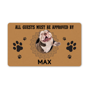 Personalized Dog Doormat - Funny Dog Theme Doormat - All Guests Must Be Approved By My Dog Doormat - Dog Lover Gift, Funny Doormat for Dog Dad, Dog Mom, Dog Owners - JDM50 - A02M03