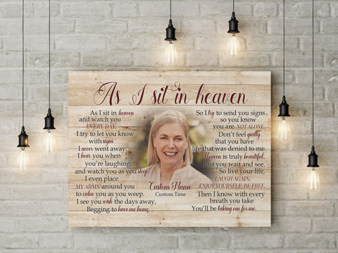 Sympathy gift for loss of Father Mother, As I sit in heaven Canvas/poster for loss of loved one - VTQ181