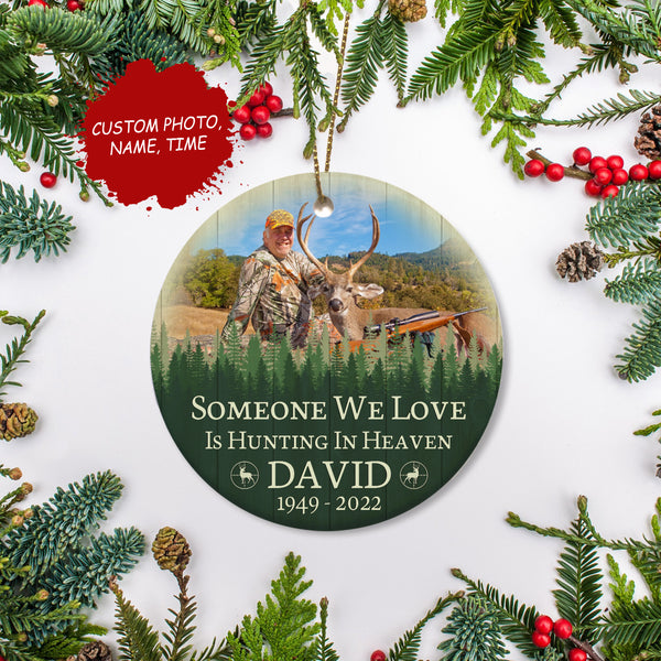 Dad Memorial Ornament Personalized Hunting In Heaven Christmas Sympathy Gift For Loss Of Dad Hunter ODT87