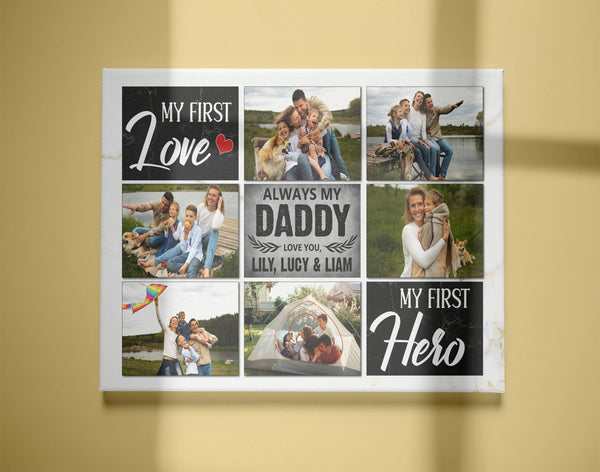 Dad Personalized Canvas Custom Photo Collage Father's Day Gift First Love First Hero Birthday Christmas| N2604