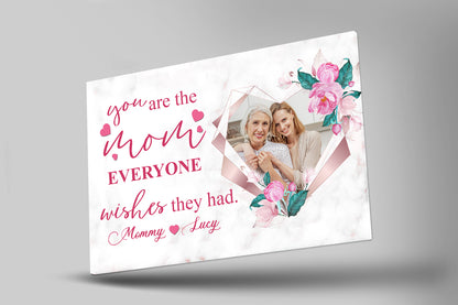 Mom's Picture Canvas| Gifts from Daughter Son, Present for Mother In Law Stepmoms Bonus Mom, You Are The Mom Everyone Wishes They Had, Pink Flowers for Mothers Day Gifts| AP538