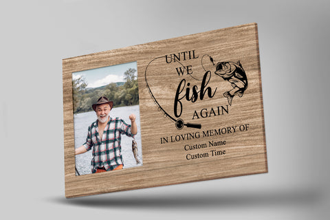 Memorial Gift for fishing lover Remembrance Keepsake Deepest Sympathy Canvas for loss of loved one VTQ69