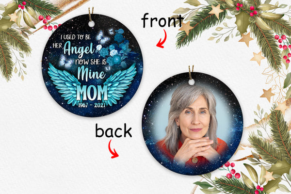 Mom Remembrance - Personalized Memorial Ornament, I Used to Her Angel, Christmas in Heaven Mother NOM262
