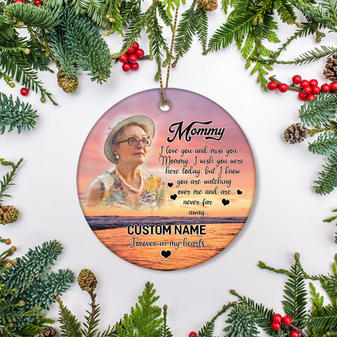 Mother memorial ornament - I love you mom, mom remembrance ornament, sympathy gift for loss in Xmas| ONT61