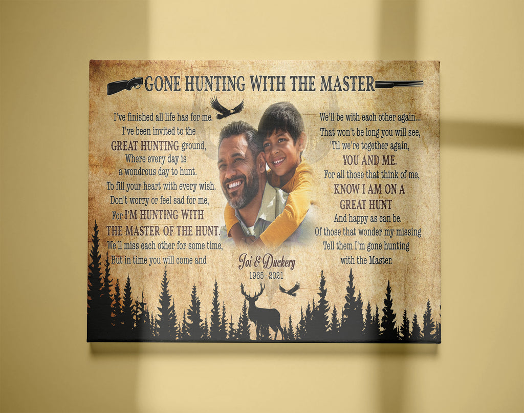  Hunting Memorial Canvas, Gone Hunting Personalized Canvas Hunting  Memorial Sympathy Gift for Loss of Father Husband Grandpa Hunting Lover  Hunting in Heaven Remembrance Canvas