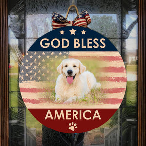 Personalized Dog Door Hanger| God Bless America Funny 4th Of July Welcome Door Sign, Dog Lover Decoration for Front Door, Wall, Home| JDH55