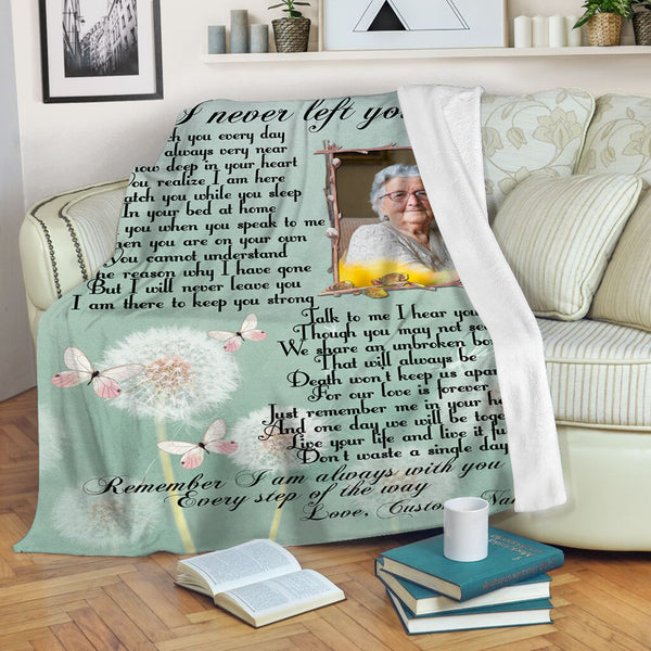Personalized Memorial Blanket, I Never Left You Butterfly Throw, Memorial Sympathy Gift for Loss N2766