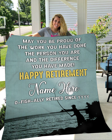 Fishing Retirement Blanket| O-Fish-Ally Retired| Custom Retirement Gift for Men on Father's Day Christmas JB356