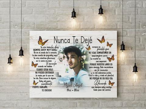 Nunca Te Dejé Spanish I Never Left You Personalized Memorial Canvas Butterfly Custom Photo Sympathy Gift| N2618