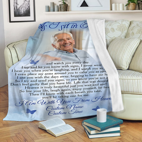 As I Sit In Heaven Blue Butterfly Blanket - Custom Memorial Blanket Memorial Gift Sympathy Gift for Loss of Loved One, Father, Mother| In Memory of Someone in Heaven Remembrance| JB156