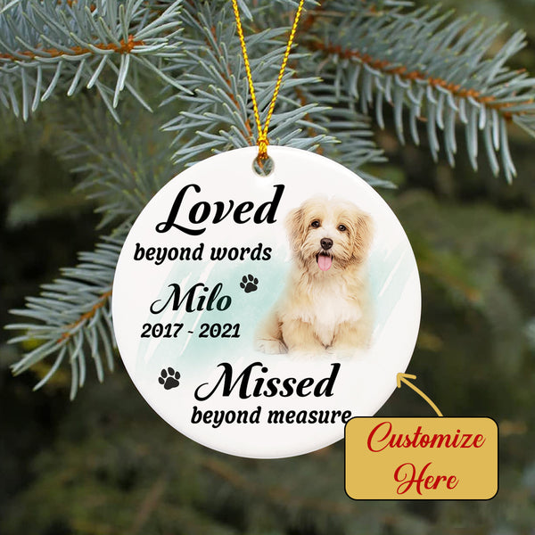 Pet Memorial Ornament - Loved Beyond Words, Pet Loss Christmas Ornament, Remembrance for Loss of Dog, Loss of Cat, Sympathy Gift for Dog Owners| NOM73