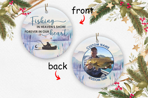 Personalized Fishing Remembrance Ornament - Fishing in Heaven's Shore 2 Sided Circle Ornament Fishing Memorial Gift Sympathy Gift for Loss Father Dad Fisherman In Loving Memory - JOR64