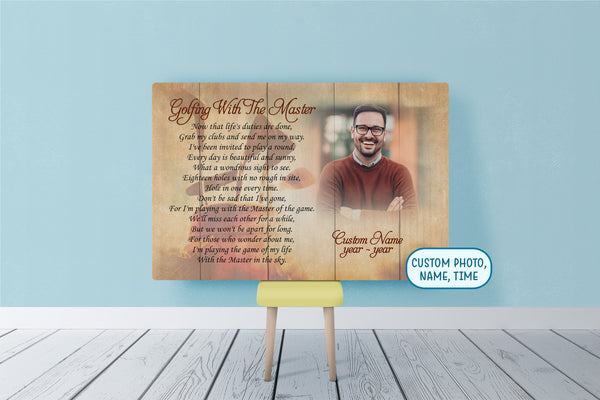 Personalized Golf Memorial Canvas - Golfing with The Master Remembering a Golfer Sympathy Condolence Gift| N2622