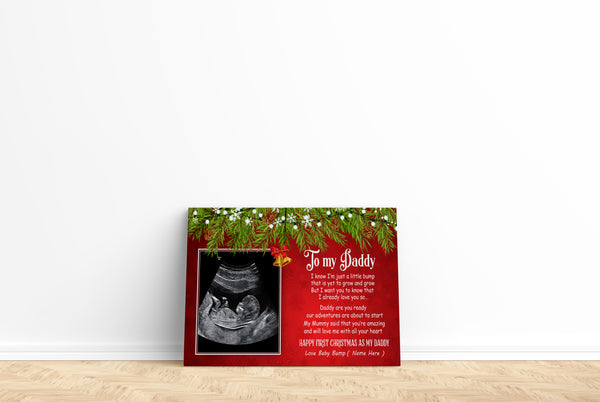 Christmas Canvas - Happy First Christmas As My Daddy Canvas Custom New Dad Gift from Baby Bump Daddy To Be Gift Expecting Father Pregnancy Reveal Baby First Christmas - JC718