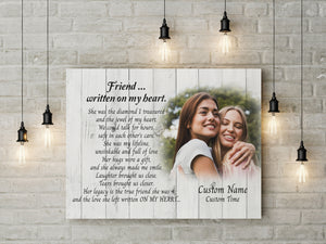 Personalized Sympathy Gift for loss of friend - sympathy canvas Friend Written on My Heart VTQ102