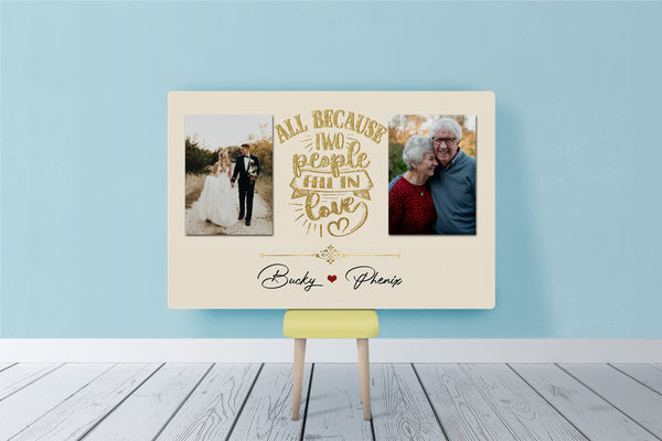Personalized Romance Canvas for Him| All  Because Two People Fell In Love| Gifts for Old  Couple| 40Th Birthday Gifts Ideas| 60Th  Wedding Gifts for Parents on Valentine’s,  Christmas CP170 Myfihu