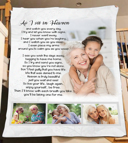 Personalized Memorial Blanket - As I Sit in Heaven| Remembrance Throw, Memorial Gift for Loss of A Loved One in Heaven| Sympathy Gift, Bereavement Keepsake| N1885