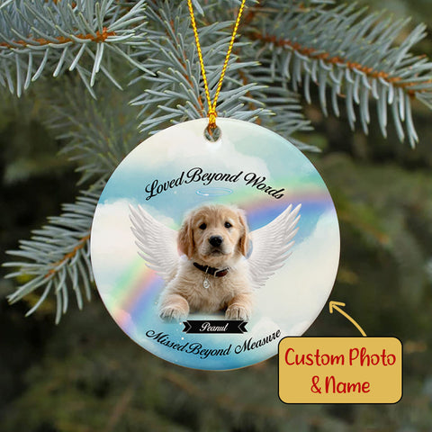 Pet Memorial Ornament Custom Photo - Loved Beyond Words| Pet Loss Christmas Ornament, Remembrance for Loss of Dog, Loss of Cat, Sympathy Gift for Dog Owners| NOM15