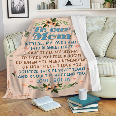 To Our Mom Blanket| Custom Sentimental Gift for Mom, Mother Gift for Mother's Day Gift| JB351