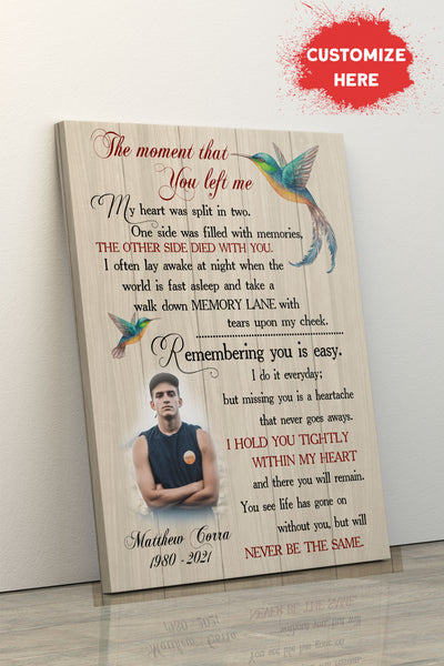 Brother Remembrance Canvas| The Moment That You Left Me Memorial Gift for Brother In Heaven AP235