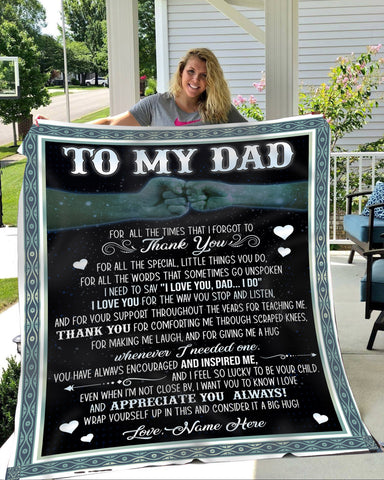 Personalized Blanket To My Dad - Thoughtful Blanket Dad Gift for Father's Day Dad Birthday Gift Christmas Present for Father Gift for Dad from Daughter Son - JB56