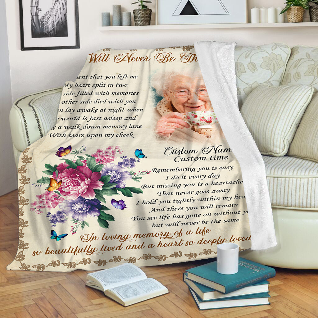 Memorial Fleece Blanket - Life Will Never Be The Same - Personalized Remembrance Fleece Blanket, Memorial Throw, Sympathy Gift for Loss of Loved One Tribute Gift for Deceased  - JB291
